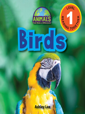 cover image of Birds--Animals That Make a Difference! (Engaging Readers, Level 1)